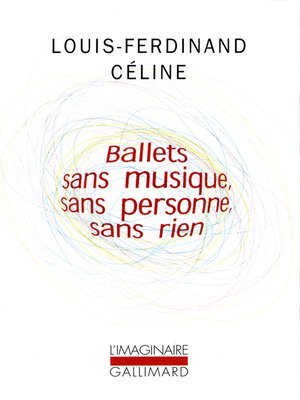cover image of Ballets sans musique, sans personne, sans rien/Secrets dans l'Ile/Progrès
